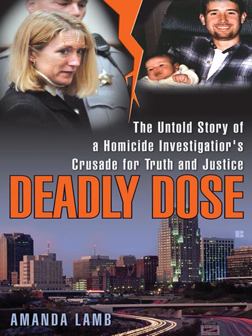 Title details for Deadly Dose by Amanda Lamb - Available